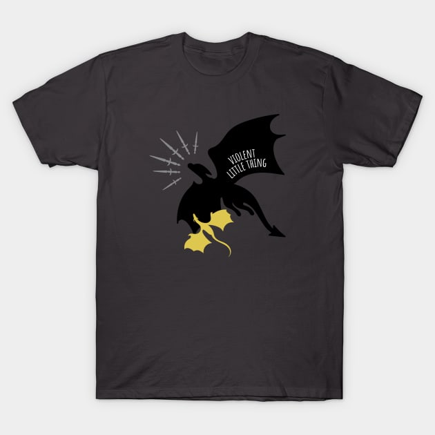 VIOLENT LITTLE THING (Fourth Wing) T-Shirt by BeyondThePines